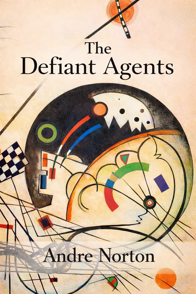 The Defiant Agents