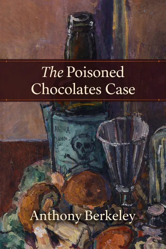 The Poisoned Chocolates Case