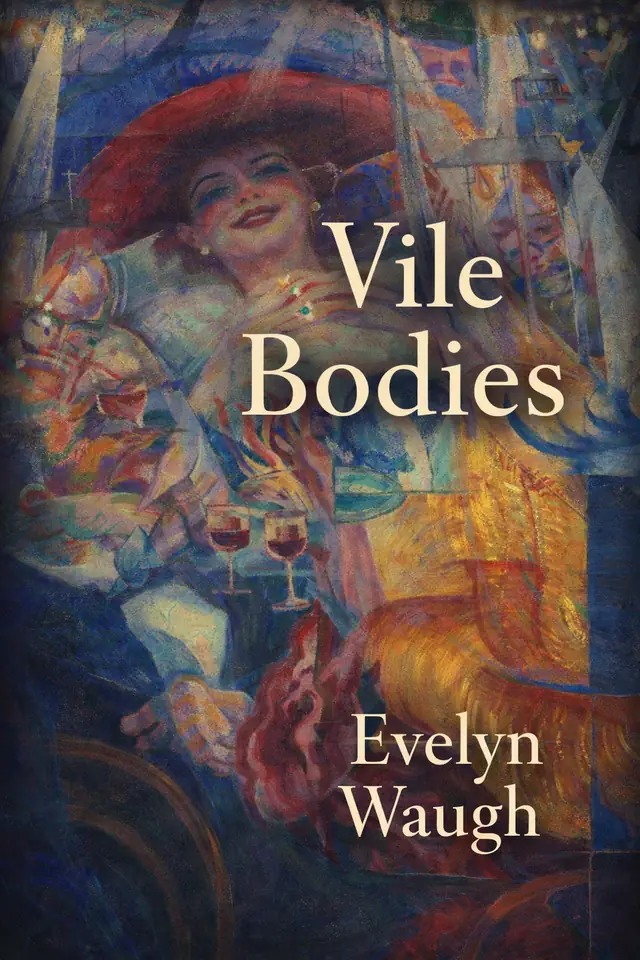Vile Bodies