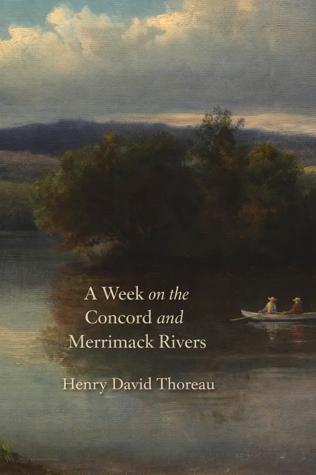 A Week on the Concord and Merrimack Rivers