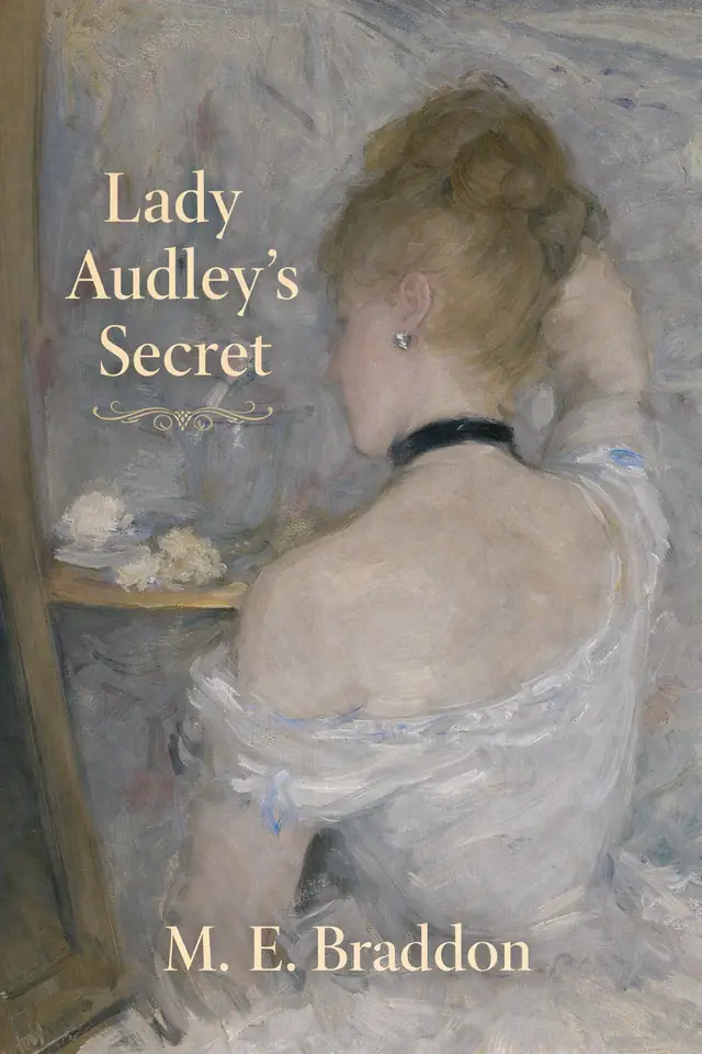 Lady Audley’s Secret