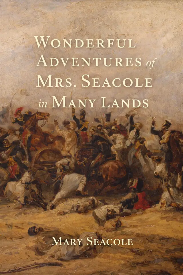 Wonderful Adventures of Mrs. Seacole in Many Lands