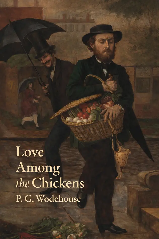 Love Among the Chickens