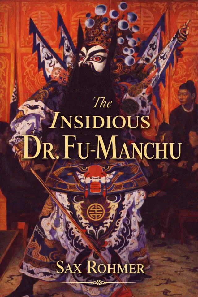 The Insidious Dr. Fu-Manchu
