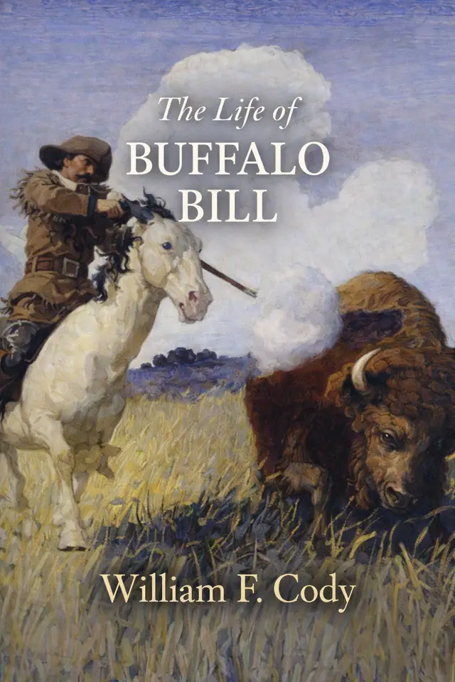 The Life of Buffalo Bill